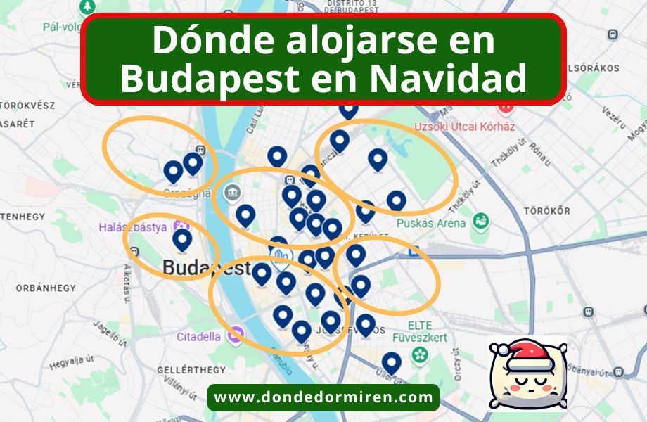 Dónde alojarse en Budapest en Navidad: Mejores Zonas y Hoteles
