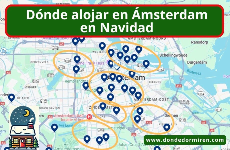 Dónde alojarse en Ámsterdam en Navidad: Mejores Zonas y Hoteles