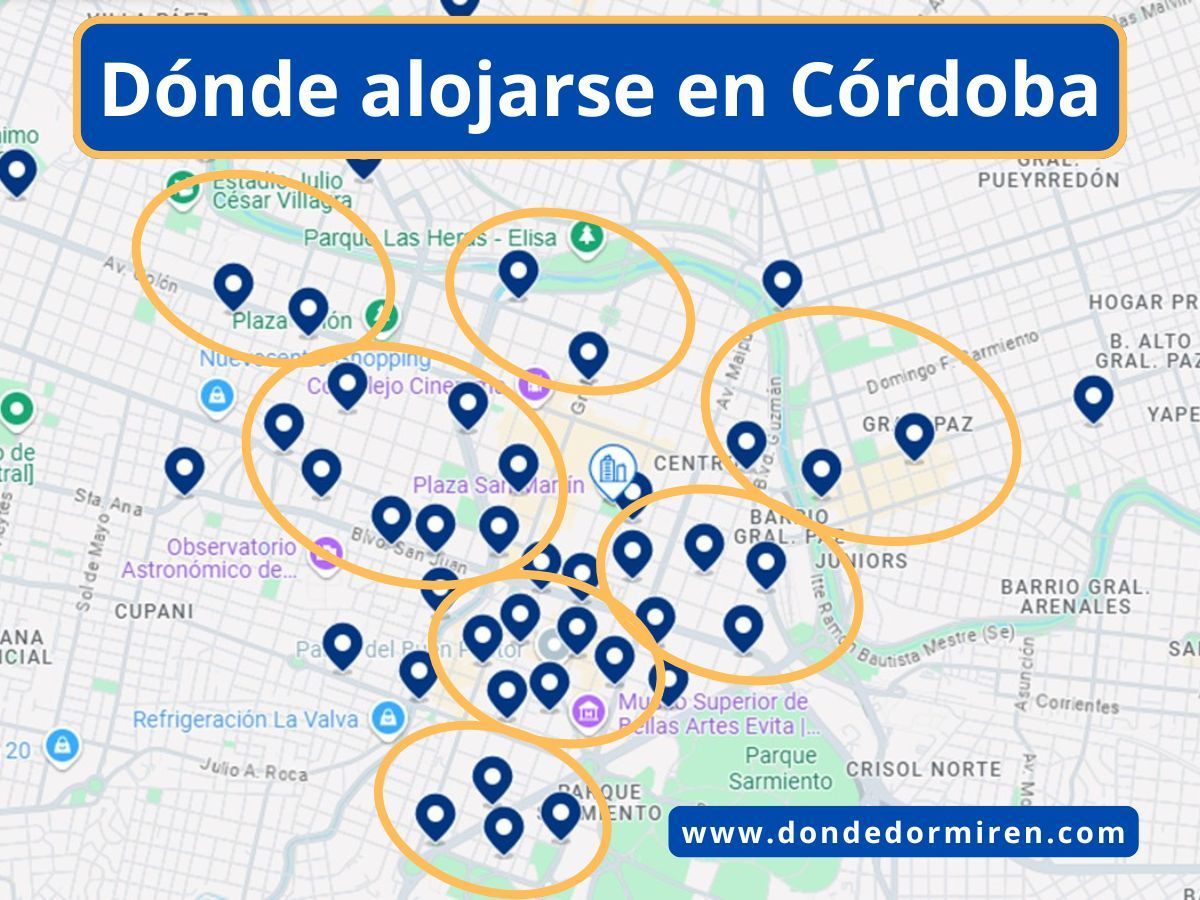 Dónde alojarse en Córdoba, Argentina: Mejores Zonas y Hoteles