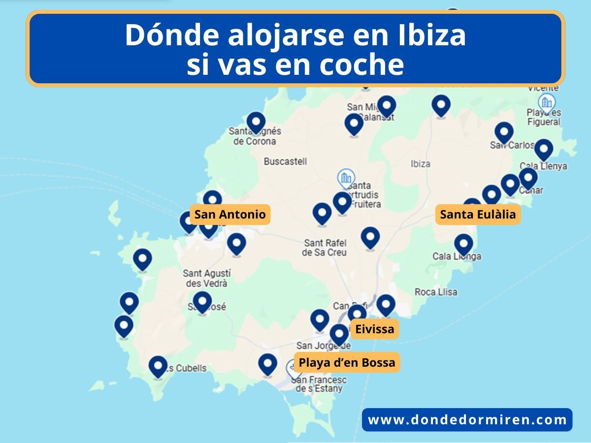 Dónde alojarse en Ibiza si vas en coche: Mejores Zonas y Hoteles
