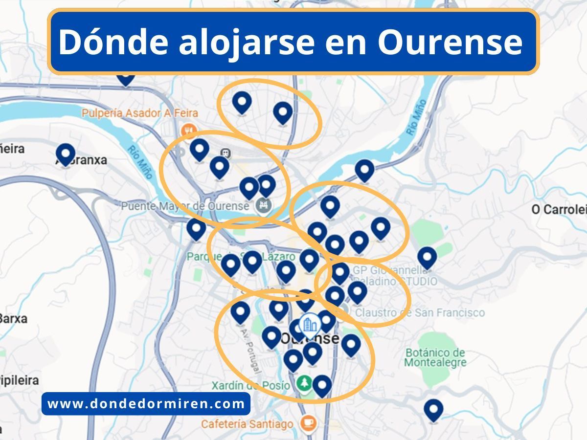 Dónde alojarse en Ourense: Mejores zonas y hoteles