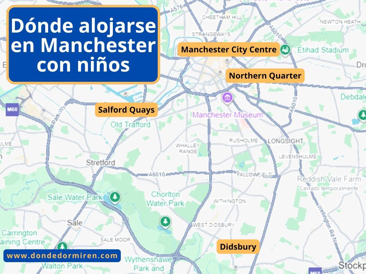 Dónde alojarse en Manchester con NIÑOS: Mejores Zonas y Hoteles