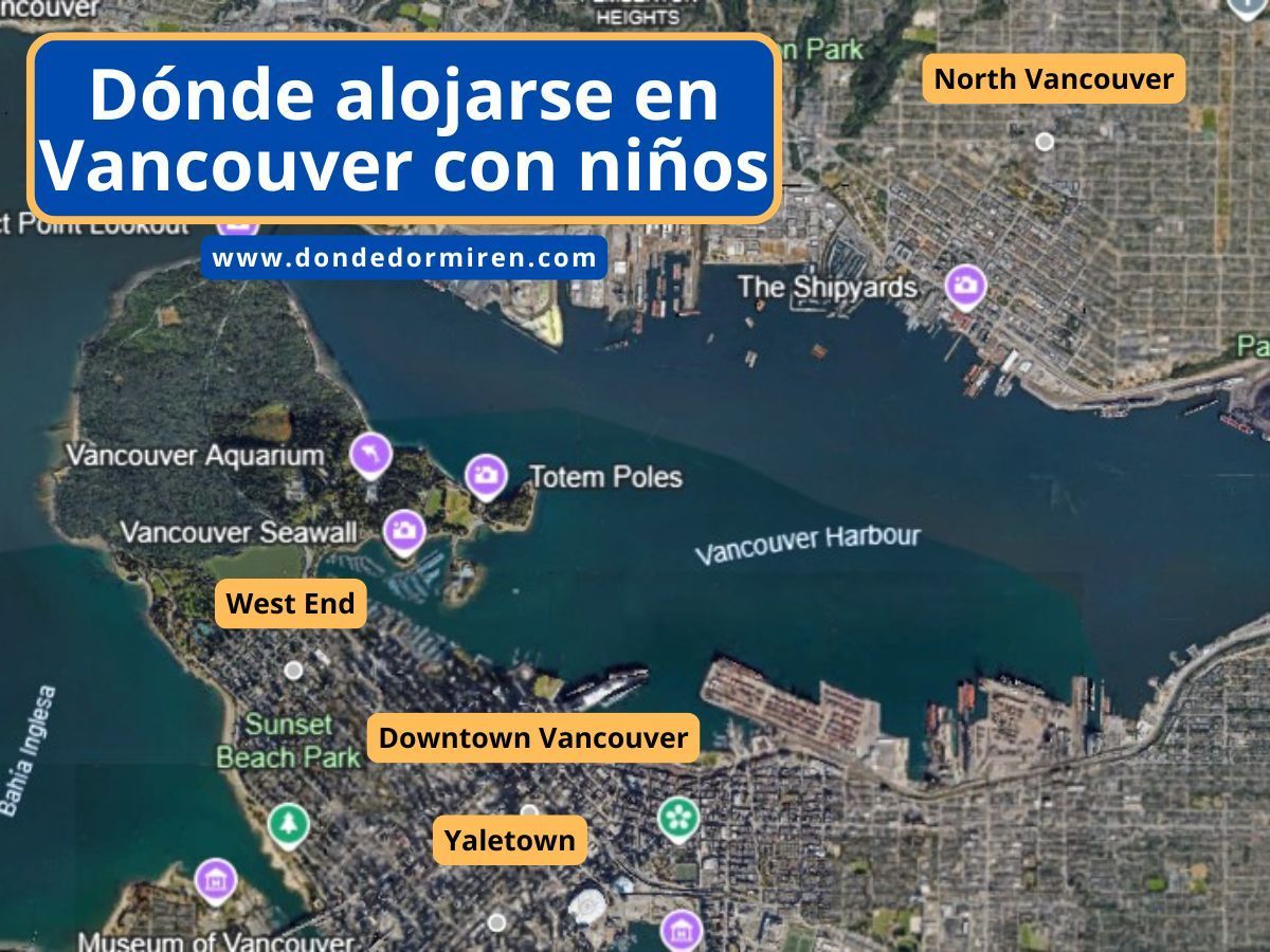 Dónde alojarse en Vancouver con NIÑOS: Mejores hoteles familiares